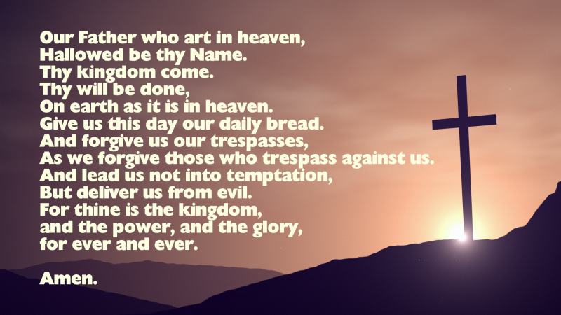 The Lord #39 s Prayer Our Father Prayer (Traditional Words)
